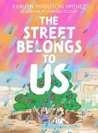 Image of The Street Belongs To Us