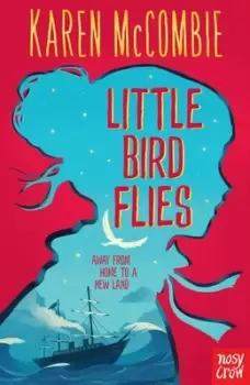Image of Little Bird flies by Karen McCombie
