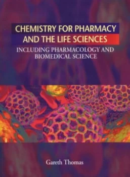 Image of Chemistry for Pharmacy and the Life Sciences by G Thomas Paperback