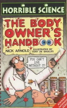 Image of The Body Owners Handbook by Nick Arnold Paperback