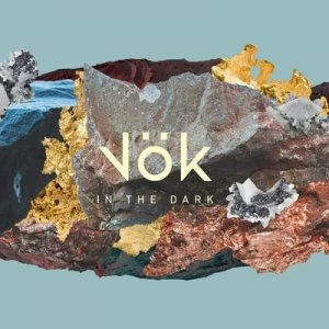 Image of In the Dark by Vok CD Album
