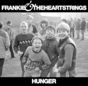 Image of Hunger by Frankie and the Heartstrings CD Album