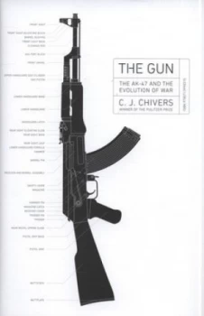 Image of The Gun by C. J. Chivers Hardback