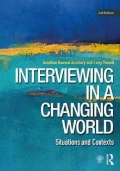 Image of Interviewing in a Changing World by Jonathan H. Amsbary Book