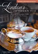Image of londons afternoon teas revised and expanded 2nd edition a guide to the most