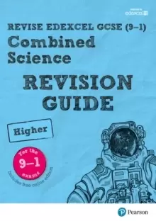 Image of Pearson REVISE Edexcel GCSE (9-1) Combined Science Higher Revision Guide : (with free online Revision Guide) for home learning, 2021 assessments and 2