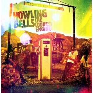 Image of Howling Bells - Loudest Engine Vinyl
