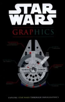 Image of Star Wars Graphics by Lucasfilm Hardback