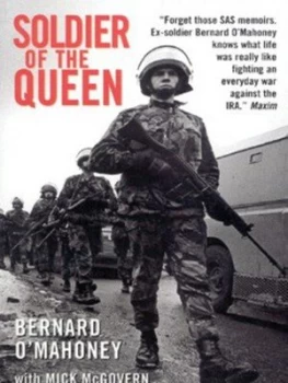 Image of Soldier of the Queen by Bernard Omahoney Paperback