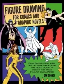 Image of Figure Drawing for Comics and Graphic Novels