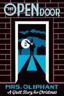Image of open door a ghost story for christmas