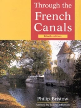 Image of Through the French Canals by Philip Bristow Paperback