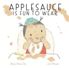 Image of Applesauce Is Fun to Wear
