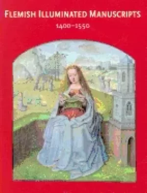 Image of flemish illuminated manuscripts 1400 1550
