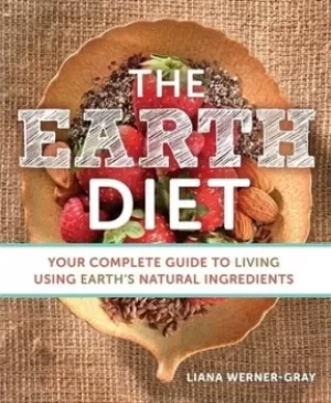 Image of The earth diet by Liana Werner-Gray