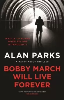Image of Bobby March Will Live Forever