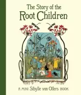 Image of The Story of the Root Children
