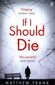 Image of If I Should Die by Matthew Frank Paperback