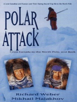 Image of Polar Attack by Richard Weber and Mikhail Malakhov Hardback