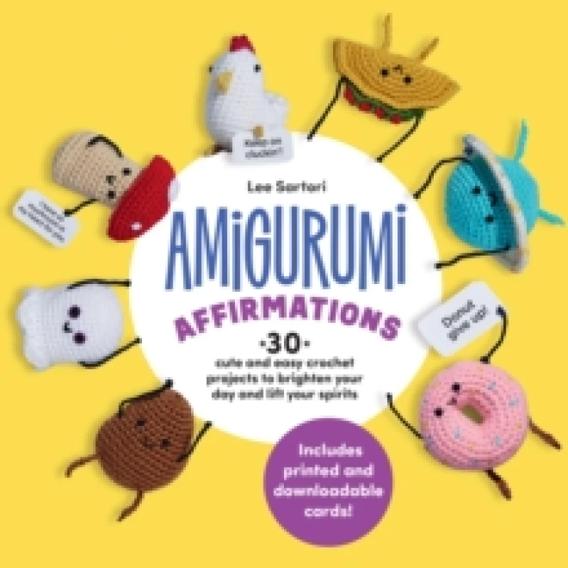 Image of Amigurumi Affirmations. Paperback. By Lee Sartori Books