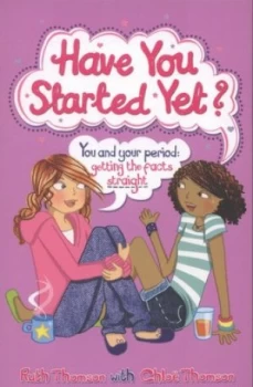 Image of Have You Started Yet by Ruth Thomson Book