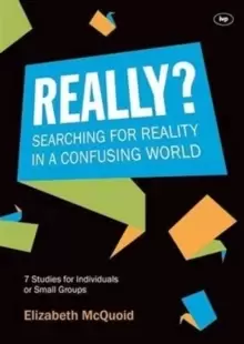 Image of Really? Searching For Reality In A Confusing World