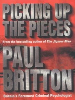 Image of Picking up the Pieces by Paul Britton Hardback