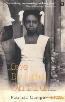 Image of One Bright Child by Patricia Cumper Book