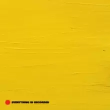 Image of Everything Is Recorded