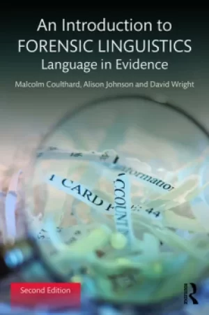 Image of An Introduction to Forensic LinguisticsLanguage in Evidence