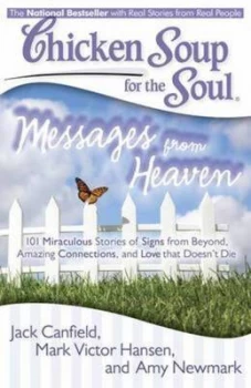 Image of Chicken Soup for the Soul Messages from Heaven by Jack Paperback