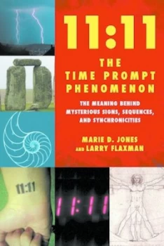 Image of 11 11 the Time Prompt Phenomenon by Larry Flaxman Paperback