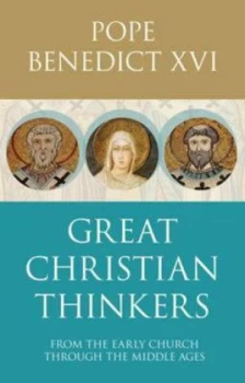 Image of Great Christian Thinkers by Benedict and Society for Promoting Christian Knowledge Paperback
