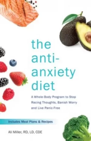 Image of The Anti-anxiety Diet by Ali Miller