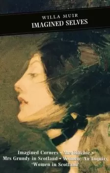Image of Imagined selves by Willa Muir