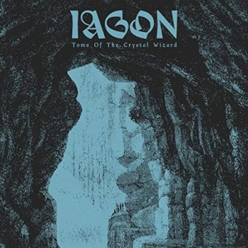 Image of Iagon - Tome of the Crystal Wizard Vinyl
