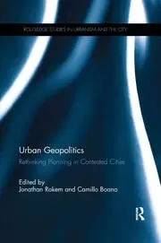 Image of Urban Geopolitics Rethinking Planning in Contested Cities