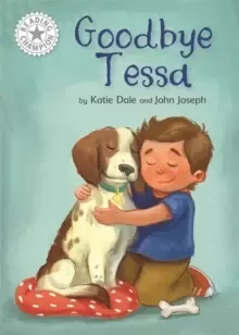 Image of Reading Champion: Goodbye Tessa : Independent Reading White 10