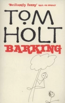 Image of Barking by Tom Holt Book