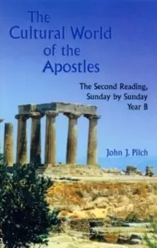 Image of The Cultural World of the Apostles - John J. Pilch - Paperback - Used