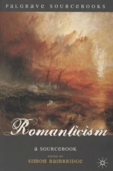 Image of Romanticism by Simon Bainbridge Paperback