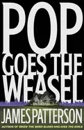 Image of pop goes the weasel alex cross