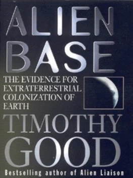 Image of Alien Base by Timothy Good Paperback