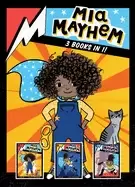Image of mia mayhem 3 books in 1 mia mayhem is a superhero mia mayhem learns to fly