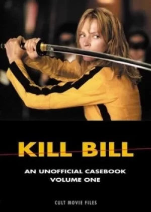 Image of Kill Bill Vol 1 by D. K Holm
