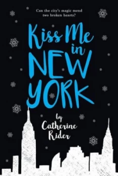 Image of Kiss me in New York by Catherine Rider