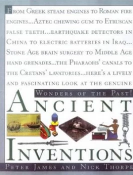 Image of Ancient Inventions by Peter James and I. J Thorpe Hardback