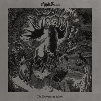 Image of Eagle Twin - Thundering Heard,The (Songs Of CD