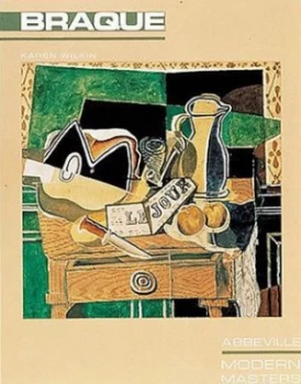 Image of Georges Braque by Karen Wilkin Paperback