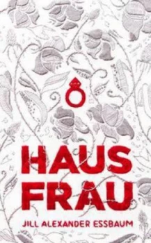 Image of Hausfrau by Jill Alexander Essbaum Paperback